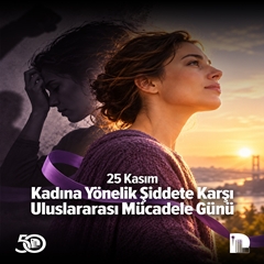 Kadına Yönelik Şiddete Karşı Uluslararası Mücadele Günü